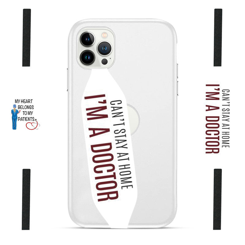 Can't Stay At Home I'M A DOCTOR loop Strap - Switch Bands