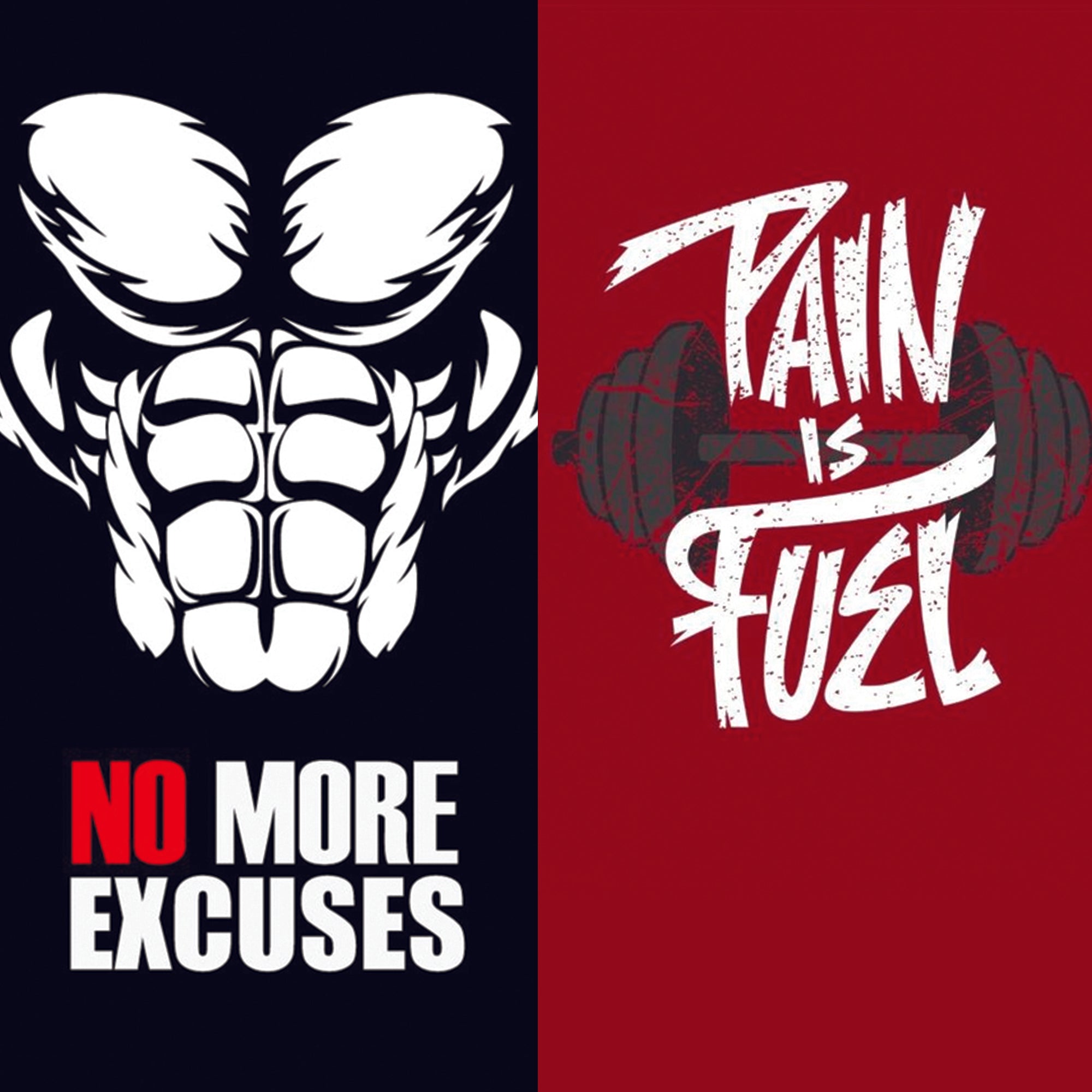 No More Excuses - Pain is Fuel