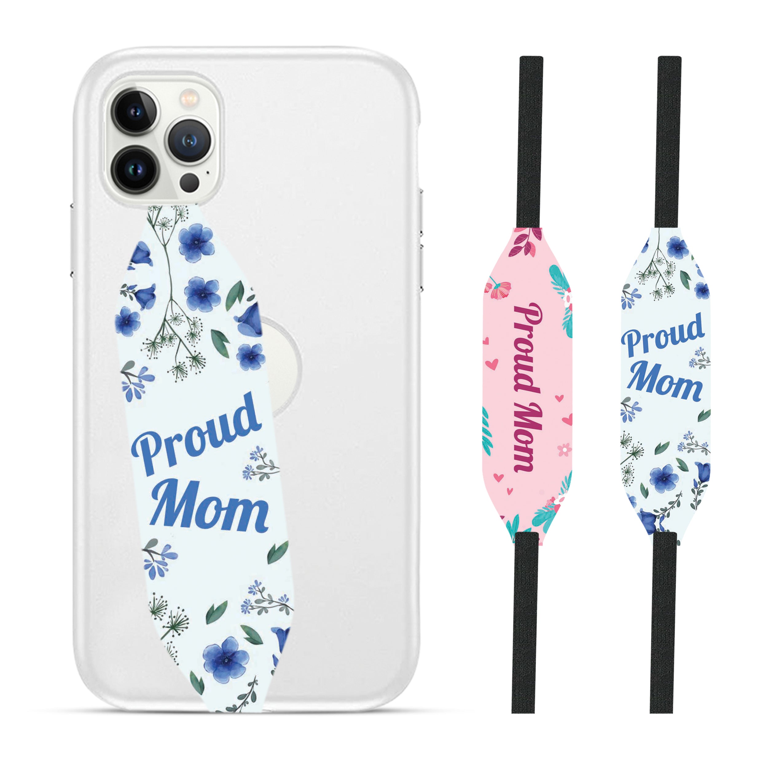 proud mom Cell Phone Strap - Switch Bands